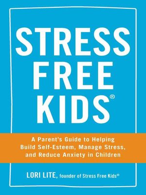 cover image of Stress Free Kids